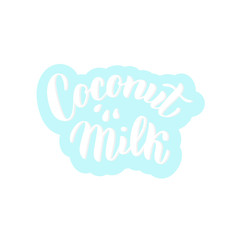 Coconut milk sticker logo. Trendy lettering text font. Packaging, poster, banner design. Vector eps 10.