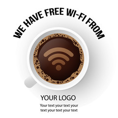 Cup of Fresh Coffee with Internet Wireless Advertisment