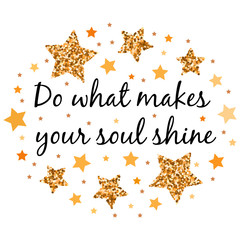 Hand drawn motivation, inspiration phrase. Isolated.
