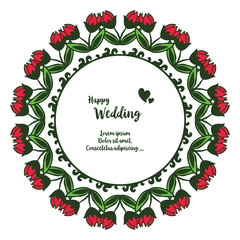 Colorful crowd of flower frame, style unique frame, decoration wallpaper of card happy wedding. Vector