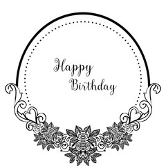 Celebration invitation card, happy birthday lettering, with template vintage wreath frame. Vector