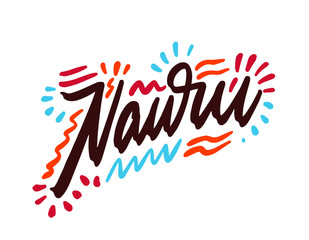 Nauru handwritten Republic name.Modern Calligraphy Hand Lettering for Printing,background ,logo, for posters, invitations, cards, etc. Typography vector.