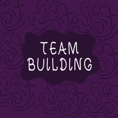 Conceptual hand writing showing Team Building. Concept meaning various types of activities used to enhance social relations Floral Outline Freehand Baroque Style Seamless Pattern Idea