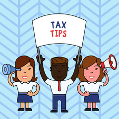 Writing note showing Tax Tips. Business concept for compulsory contribution to state revenue levied by government People with Banner, Megaphone and Spy Glass Demonstration