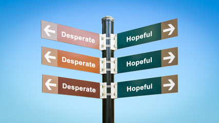 Obraz premium Street Sign Hopeful versus Desperate