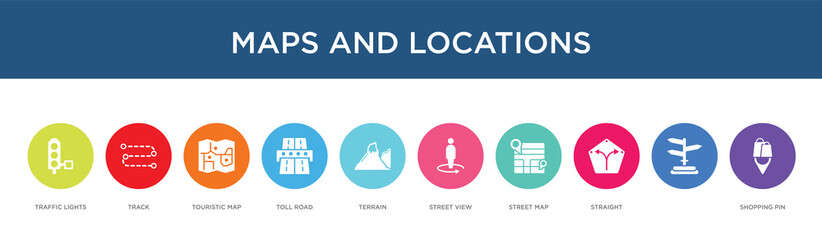 maps and locations concept 10 colorful icons