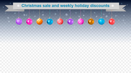 Fototapeta premium Christmas sale and weekly holiday discounts. Banner template with christmas balls on a transparent background.Illustration.
