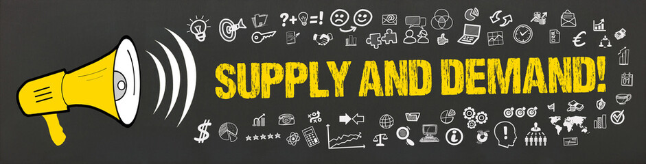 Supply and demand! 