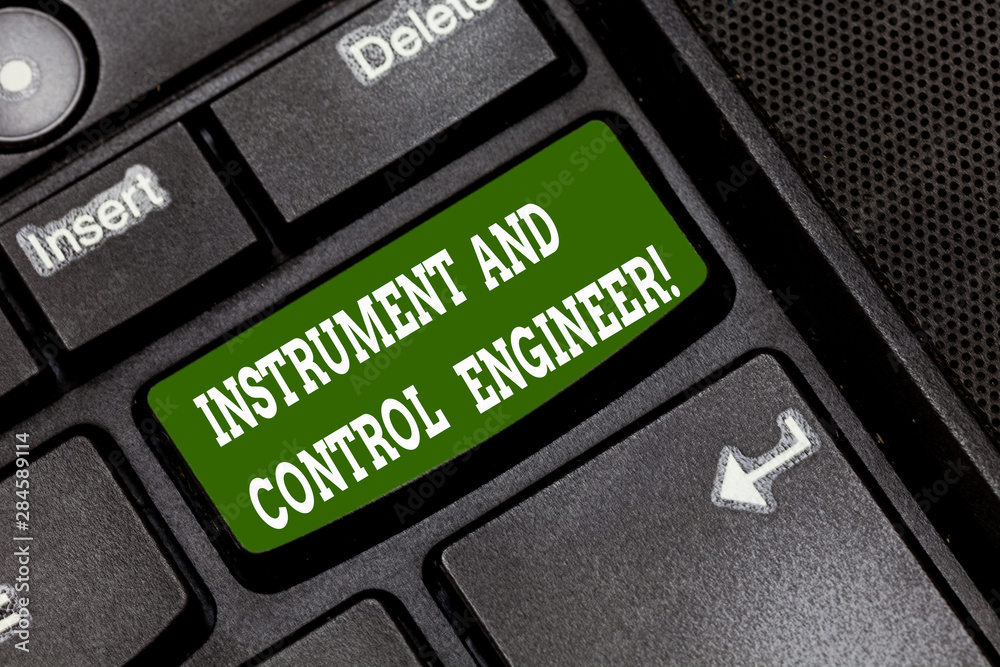 Poster text sign showing instrument and control engineer. conceptual photo automation engineering industria