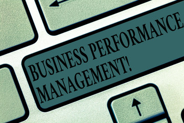 Word writing text Business Perforanalysisce Management. Business concept for setting and monitoring corporate goals Keyboard key Intention to create computer message pressing keypad idea