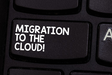 Conceptual hand writing showing Migration To The Cloud. Business photo showcasing Transfer data to online file storage tools apps Keyboard key Intention to create computer message idea
