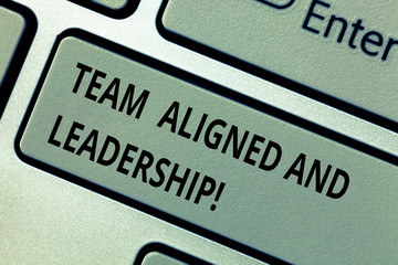 Conceptual hand writing showing Team Aligned And Leadership. Business photo text Good tram work partnership job alliances Keyboard key Intention to create computer message idea