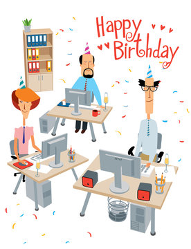 Happy Birthday. Holiday at the office. Cheerful colleagues work and congratulate. Vector full color graphics with cute characters