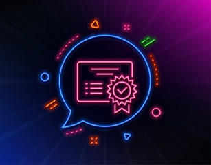 Obraz premium Certificate line icon. Neon laser lights. Verified document sign. Accepted or confirmed symbol. Glow laser speech bubble. Neon lights chat bubble. Banner badge with certificate icon. Vector
