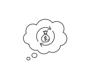 Cash exchange line icon. Chat bubble design. Dollar money bag symbol. Money transfer sign. Outline concept. Thin line money exchange icon. Vector