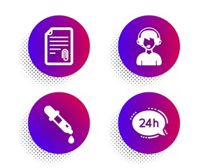 Chemistry pipette, Consultant and Attachment icons simple set. Halftone dots button. 24h service sign. Laboratory, Call center, Attach file. Call support. Business set. Vector