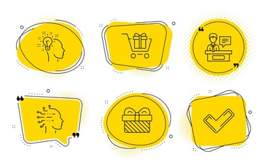 Gift, Idea and Tick signs. Chat bubbles. Shopping cart, Artificial intelligence and Exhibitors line icons set. Gift box, Mind intellect, Information desk. Present. Business set. Vector