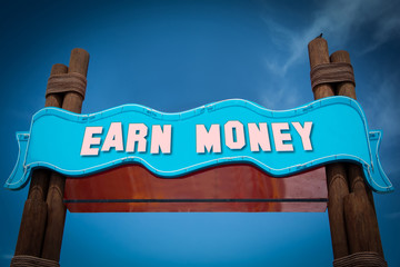 Street Sign Earn Money