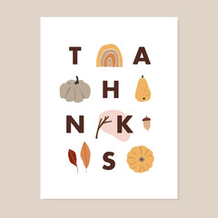 Thanksgiving fall greeting card, invitation. Thanks text with pumpkins, pear fruit, rainbow, colorful autumn leaves and abstract geometric shapes. Modern minimalist vector drawing, wall art,web banner