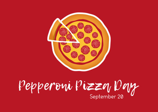 National Pepperoni Pizza Day vector. Salami pizza vector. Pepperoni Pizza Day Poster, September 20. Pieces of pizza icon. American food