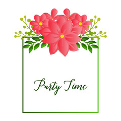 Party time text card, with simple retro design of leaf flower frame. Vector