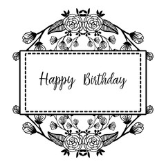 Black white flower frame, decoration of cute frame, for celebration invitation card happy birthday. Vector