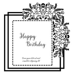 Ornate silhouette of flower frame, design cute card happy birthday. Vector