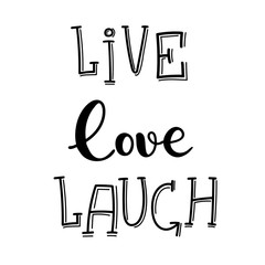 Live, love, laugh typography text sign for postcard decoration