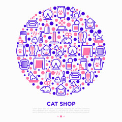 Cat shop concept in circle thin line icons: bags for transportation, hygiene, collars, doors, toys, feeders, scratchers, litter, shack, training. Modern vector illustration.