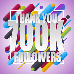Fototapeta na wymiar Thank You 700000 followers banner