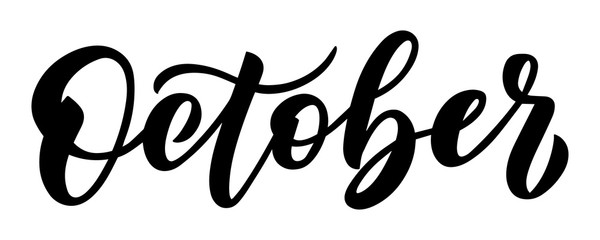October, minimalistic vector inscription. Hand drawn black and white brush lettering for autumn events, posters, calendars, invitations, stickers and banners. - obrazy, fototapety, plakaty