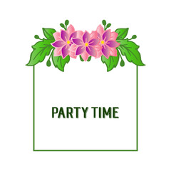 Template or banner for decoration of party time, with beauty green leafy flower frame. Vector