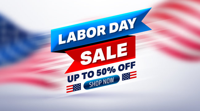 Happy Labor Day Sale 50% off poster.USA labor day celebration with American flag background.Sale promotion advertising Brochures,Poster or Banner for American Labor Day.Vector illustration EPS10