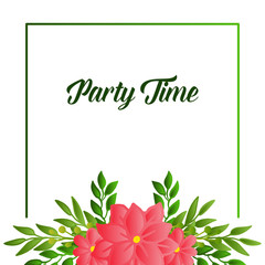 Party time card ornate, with very beautiful leaf flower frame. Vector