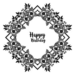 Fototapeta premium Design greeting card happy birthday, black white wreath frame, style elegant. Vector