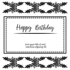 Decoration invitation card, lettering of happy birthday, wallpaper of cute wreath frame. Vector