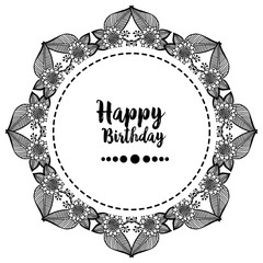 Greeting card and invitation template for happy birthday, with decoration beautiful wreath frame. Vector