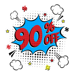 Obraz premium Comic lettering 90 percent off SALE in the speech bubble comic style flat design. Retro vintage pop art illustration isolated on white background. Exclamation sticker or label store or shop.