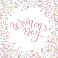 Fototapeta na wymiar Hand lettering Women's Day with flowers. International Women's Day. Template greeting card, poster.