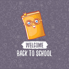 Back to school banner or poster with cartoon funky book and hand drawn doodle text label on grey doodle pattern background. Vector back to school background with cartoon school supplies