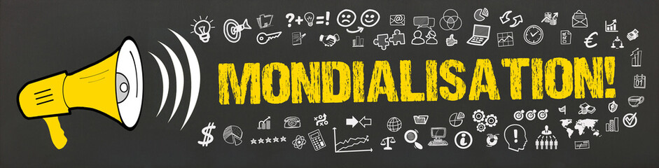 Mondialisation! 