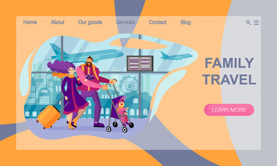 The concept of Travel Website Landing Page. Family travels together.