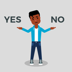 Yes or no choice. Young African American in jeans and sweatshirt making decision between yes and no. Making choice, difficult decision, dilemma, concept. Stock vector illustration, flat style. 