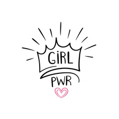 Motivation slogan with hand drawn lettering girl power and crown and heart in cartoon comic style. Vector illustration