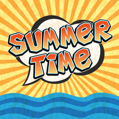 Retro hand drawn poster - Summer Time word in pop art comics style with sunshine and sea, vector textured summer background, layered