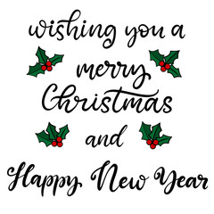 Merry Christmas and happy new year lettering.