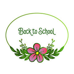 Back to school background with beautiful green leafy flower frame. Vector