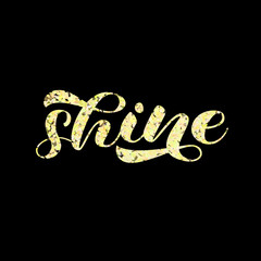 Fototapeta premium Shine bright lettering. Word for banner or poster. Vector illustration