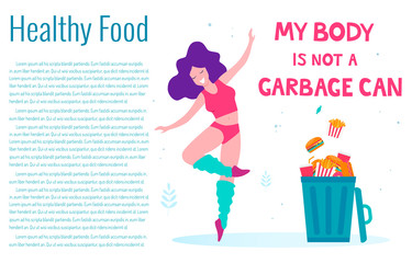 Plakat My body is not a garbage can. Concept of healthy eating. Fast food in a trash can.