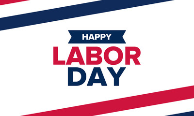 Happy Labor Day. Public federal holiday, celebrate annual in United States. American labor movement. Patriotic american elements. Poster, card, banner and background. Vector illustration